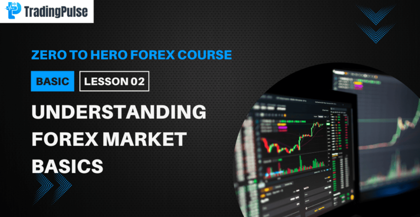 Forex Lesson 02